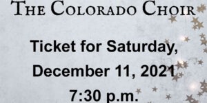 Christmas with The Colorado Choir 2021 - Sat 7:30